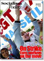Socialism Today cover - On strike:  Euro workers on the move